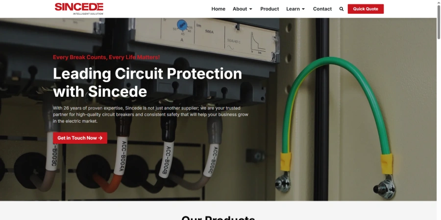 A screenshot of the Sincede website homepage, showcasing their circuit protection solutions. The page features an image of electrical components with wires and a circuit breaker, emphasizing the company's expertise in high-quality circuit breakers and safety. The text highlights the company's 26 years of experience and offers a 'Get in Touch Now' button for contact.